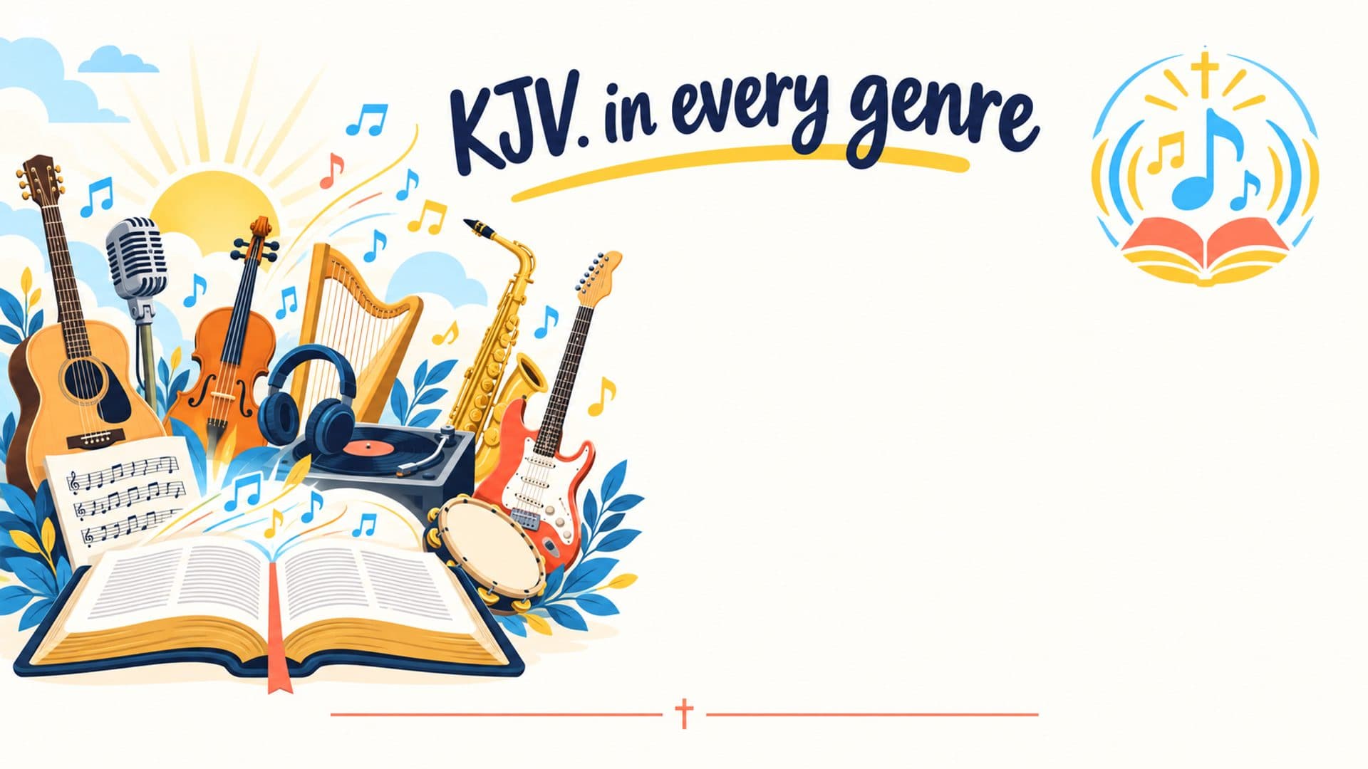 SongBible — The KJV, sung in every genre.